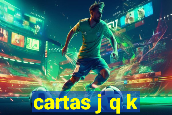 cartas j q k